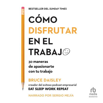 Cómo disfrutar en el trabajo