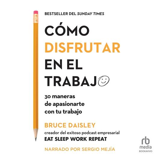 Cómo disfrutar en el trabajo