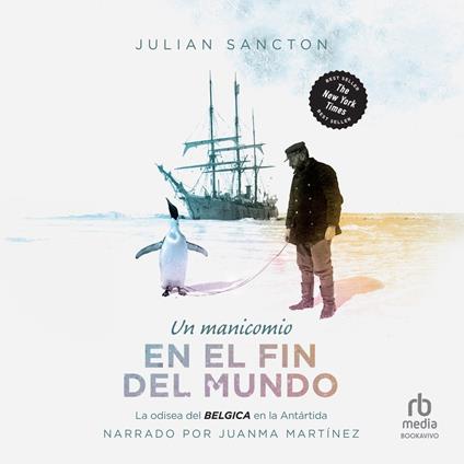 Un Manicomio en el fin del mundo