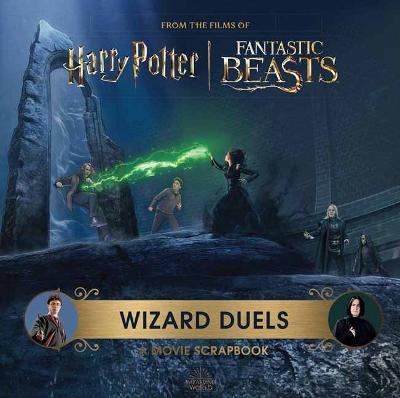 Harry Potter Wizard Duels: A Movie Scrapbook - Jodie Insight Editions - cover