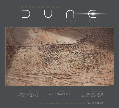 The Art and Soul of Dune: Part Two - Tanya Lapointe,Stefanie Broos - cover