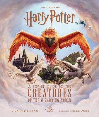 Harry Potter: A Pop-Up Guide to the Creatures of the Wizarding World - Jody Revenson,Matthew Reinhart - cover