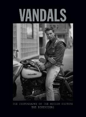 The Photography of The Bikeriders - Insight Editions - cover