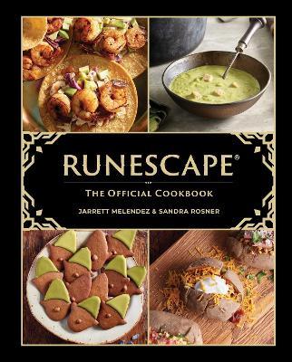 RuneScape: The Official Cookbook - Sandra Rosner,Jarrett Melendez - cover