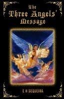 The Three Angels' Message - E Sequeira - cover