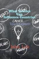 What Factors Can Influence Countries - John Lok - cover
