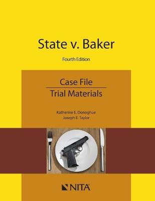 State v. Baker - Katherine E Donoghue,Joseph E Taylor - cover