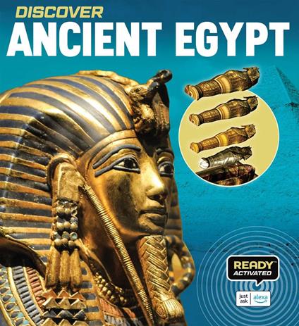 Discover: Ancient Egypt (Ready Activated) - Weldon Owen - ebook
