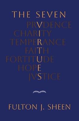 The Seven Virtues - Fulton J Sheen - cover