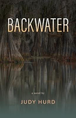 Backwater - Judy Hurd - cover