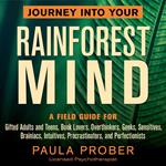 Journey Into Your Rainforest Mind