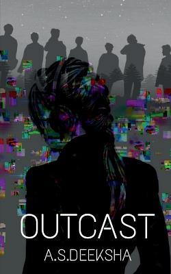 Outcast - A Deeksha - cover