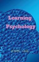 Learning Psychology - John Lok - cover