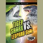 Tiger Shark vs. Leopard Seal