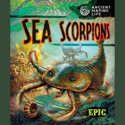 Sea Scorpions