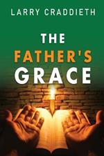 The Father's Grace