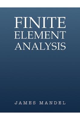 Finite Element Analysis - James Mandel - cover