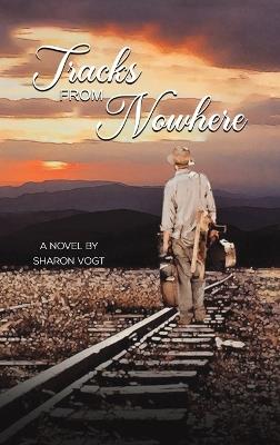Tracks from Nowhere - Sharon Vogt - cover