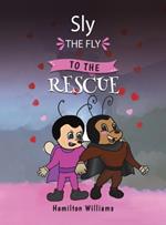 Sly the Fly to the Rescue