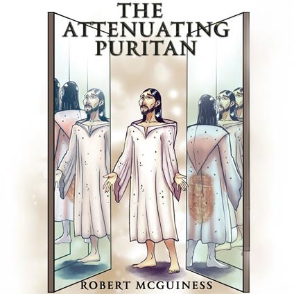 Attenuating Puritan, The