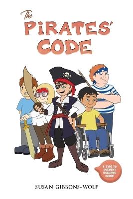 The Pirates' Code - Susan Gibbons-Wolf - cover