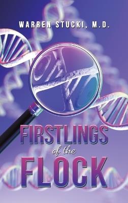 Firstlings of the Flock - Warren Stucki - cover