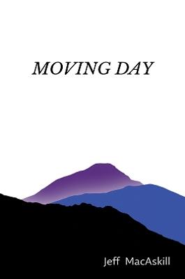 Moving Day - Jeff MacAskill - cover