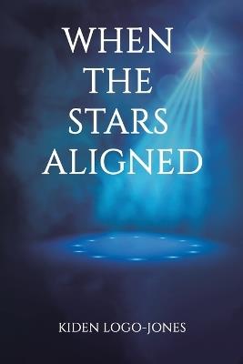 When the Stars Aligned - Kiden Logo-Jones - cover