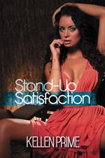 Stand-Up Satisfaction