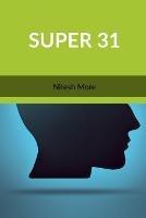 Super 31 - Nitesh More - cover