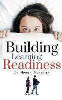 Building Learning Readiness - Dheeraj - cover