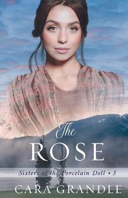 The Rose - Cara Grandle - cover