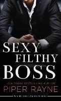 Sexy Filthy Boss (Large Print Hardcover) - Piper Rayne - cover