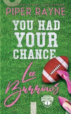 You Had Your Chance, Lee Burrows - Piper Rayne - cover