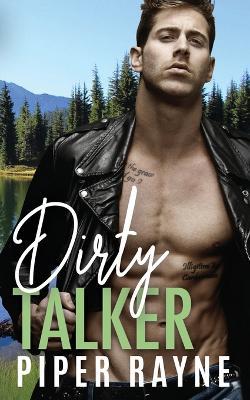Dirty Talker - Piper Rayne - cover