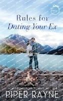 Rules for Dating Your Ex - Piper Rayne - cover