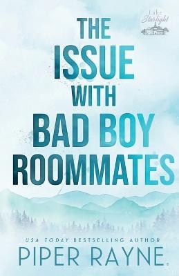The Issue with Bad Boy Roommates (Large Print) - Piper Rayne - cover