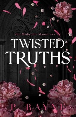 Twisted Truths (Large Print) - P Rayne - cover