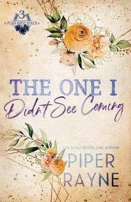 The One I Didn't See Coming (Large Print) - Piper Rayne - cover