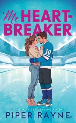Mr. Heartbreaker - Piper Rayne - cover