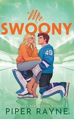 Mr. Swoony - Piper Rayne - cover