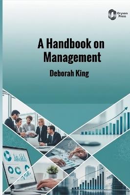 A Handbook on Management - Deborah King - cover