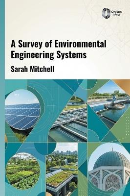 A Survey of Environmental Engineering Systems - Sarah Mitchell - cover