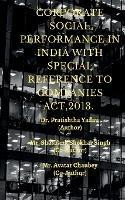 Corporate Social Performence in India with Special Reference to Companies Act, 2013. - Pratishtha Yadav - cover