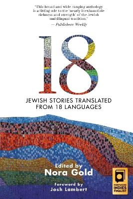 18: Jewish Stories from Around the World, Translated from 18 Languages - cover