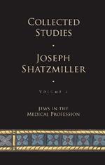 Collected Studies: Jewish Doctors in the Middle Ages
