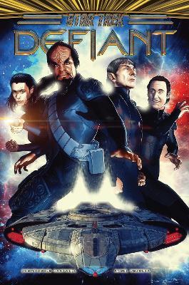 Star Trek: Defiant, Vol. 1 - Christopher Cantwell,Angel Unzueta - cover