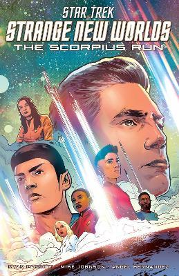 Star Trek: Strange New Worlds--The Scorpius Run - Mike Johnson,Ryan Parrott - cover