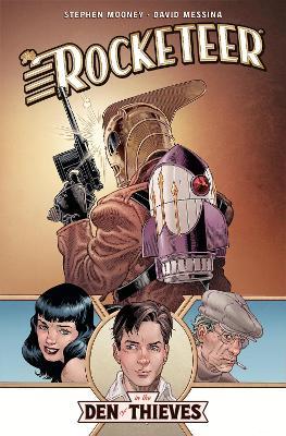 The Rocketeer: In the Den of Thieves - Stephen Mooney,David Messina - cover