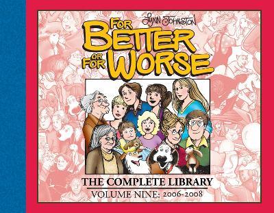 For Better or For Worse: The Complete Library, Vol. 9 - Lynn Johnston - cover